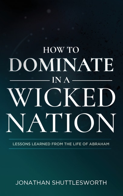 Front cover_How to Dominate in a Wicked Nation
