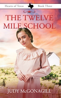 Front cover_The Twelve Mile School