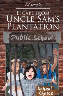 Couverture_Escape from Uncle Sam's Plantation