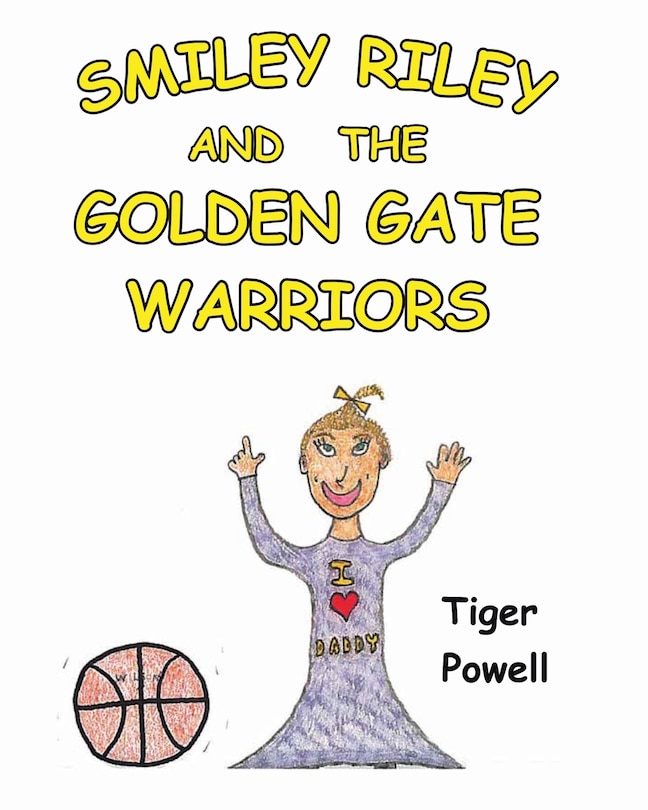 Smiley Riley and The Golden Gate Warriors