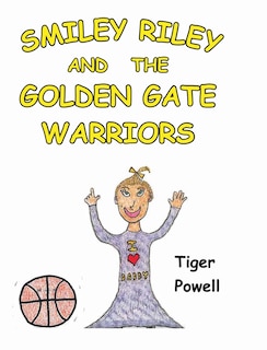 Couverture_Smiley Riley and The Golden Gate Warriors