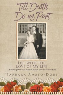 Front cover_Till Death Do Us Part - Life with the Love of My Life