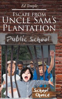 Couverture_Escape from Uncle Sam's Plantation