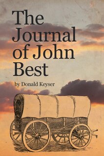 Front cover_The Journal of John Best