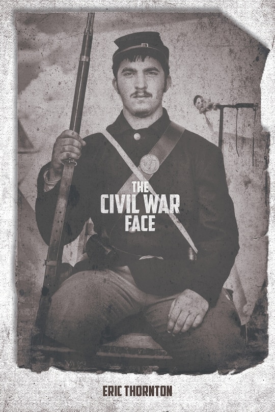 Front cover_The Civil War Face