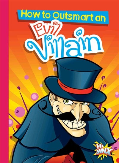 Couverture_How To Outsmart An Evil Villain