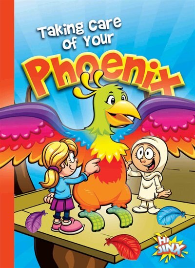 Front cover_Taking Care Of Your Phoenix