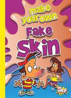 Couverture_Make Your Own Fake Skin