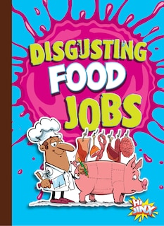 Couverture_Disgusting Food Jobs