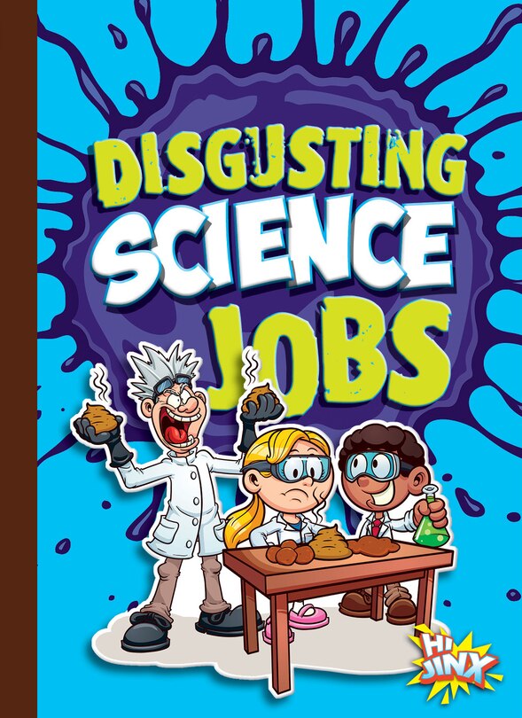Front cover_Disgusting Science Jobs