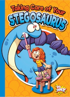 Front cover_Taking Care of Your Stegosaurus