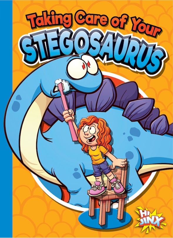 Front cover_Taking Care of Your Stegosaurus