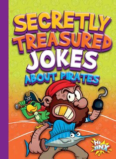 Front cover_Secretly Treasured Jokes about Pirates