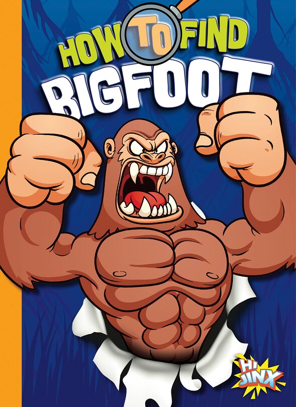 Front cover_How to Find Bigfoot