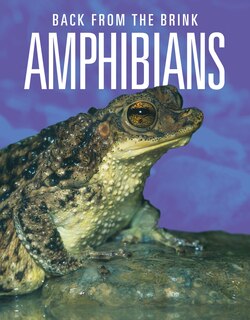 Couverture_Amphibians: Back from the Brink