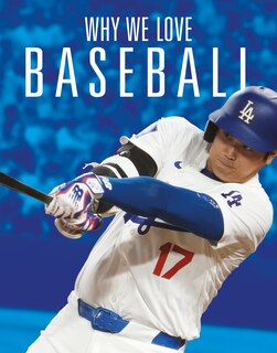 Couverture_Why We Love Baseball