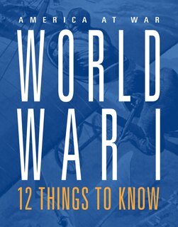 Couverture_World War I: 12 Things to Know