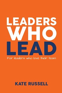 Front cover_Leaders Who Lead
