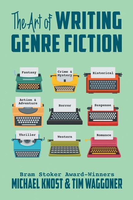 Front cover_The Art of Writing Genre Fiction