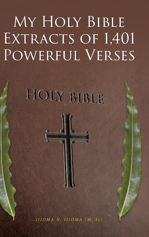 Front cover_My Holy Bible Extracts of 1,401 Powerful Verses