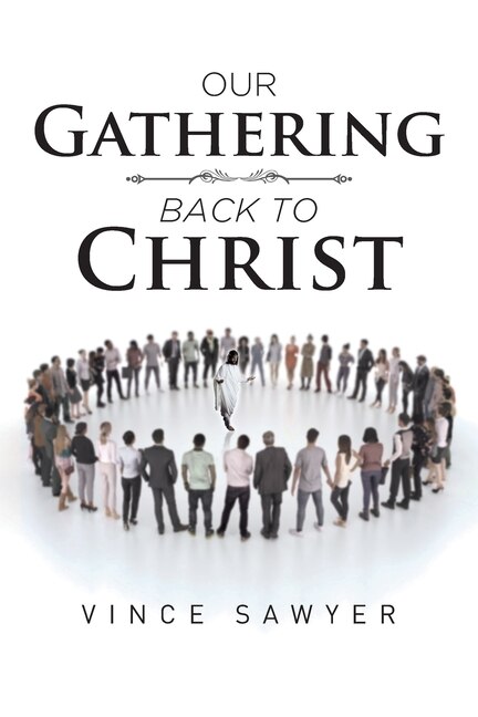 Front cover_Our Gathering Back to Christ