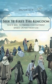 Front cover_Seek Ye First the Kingdom