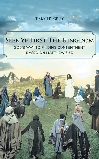 Front cover_Seek Ye First the Kingdom