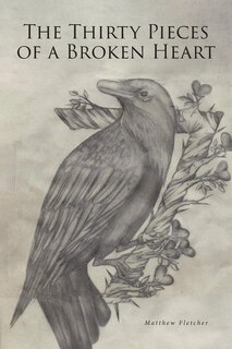 Couverture_The Thirty Pieces of a Broken Heart