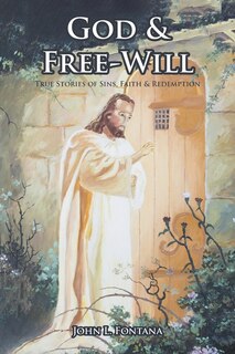 Front cover_God and Free-Will