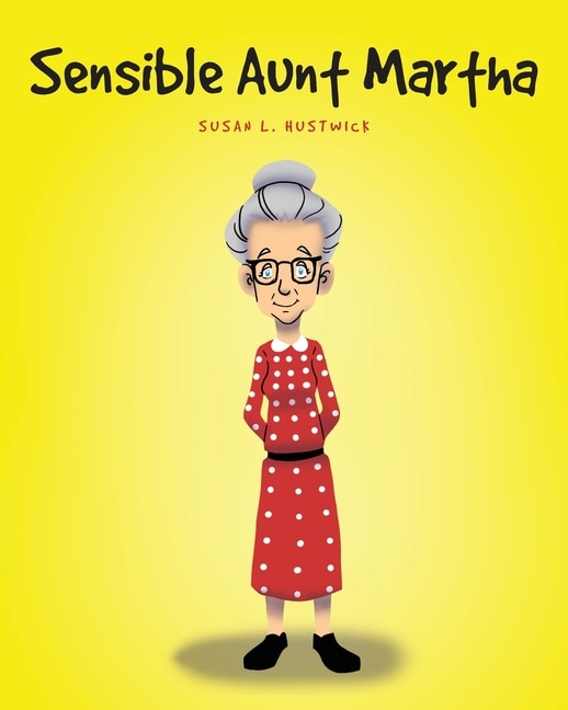 Front cover_Sensible Aunt Martha