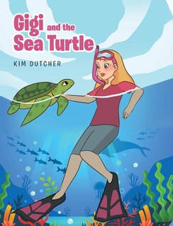 Couverture_Gigi and the Sea Turtle