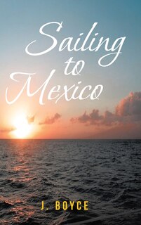 Couverture_Sailing To Mexico