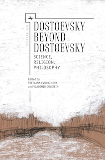 Front cover_Dostoevsky Beyond Dostoevsky