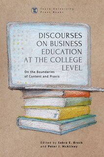 Couverture_Discourses On Business Education At The College Level