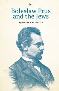 Front cover_Bolesław Prus and the Jews
