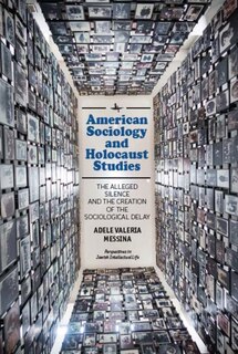 Front cover_American Sociology And Holocaust Studies