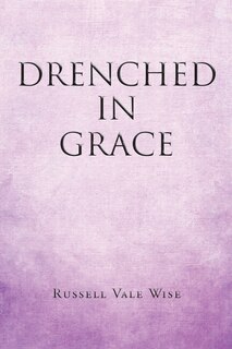 Front cover_Drenched in Grace