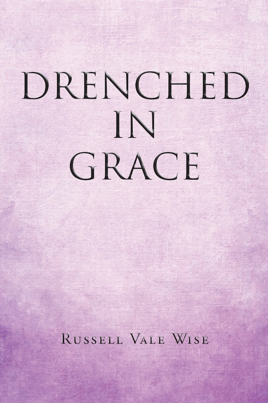 Front cover_Drenched in Grace