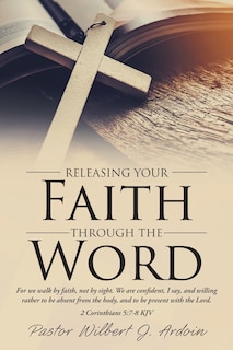 Front cover_Releasing Your Faith Through the Word