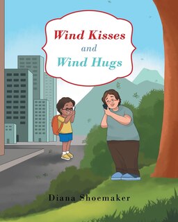 Couverture_Wind Kisses and Wind Hugs