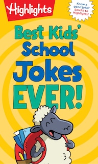 Front cover_Best Kids' School Jokes Ever!