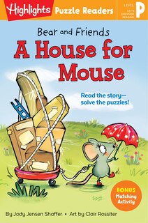 Couverture_Bear And Friends: A House For Mouse