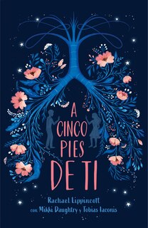 Front cover_A Cinco Pies De Ti / Five Feet Apart