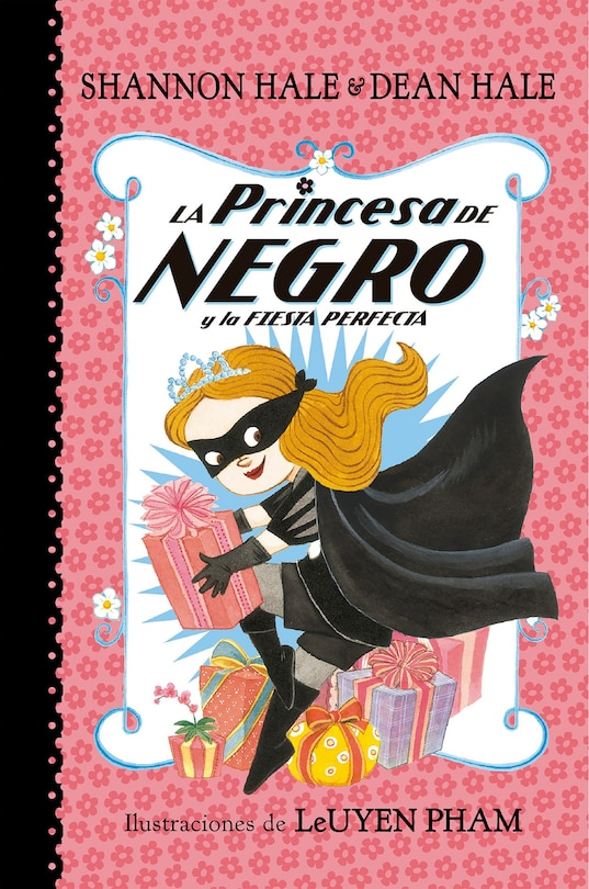 Couverture_La Princesa De Negro Y La Fiesta Perfecta / The Princess In Black And The Perfect Princess Party