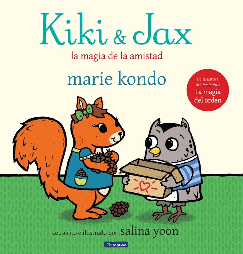 Couverture_Kiki & Jax: La magia de la amistad / Kiki & Jax: The Life-Changing Magic of Friendship