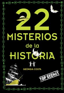 Front cover_22 Misterios De La Historia / 22 Mysteries Of History