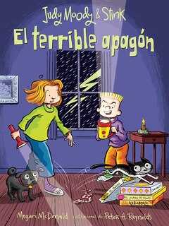 Couverture_Judy Moody y Stink: El terrible apagón /Judy Moody & Stink: The Big Bad Blackout