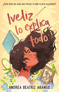 Front cover_Iveliz lo explica todo / Iveliz Explains It All