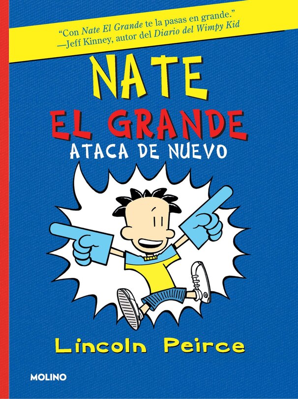 Couverture_Nate El Grande ataca de nuevo / Big Nate Strikes Again