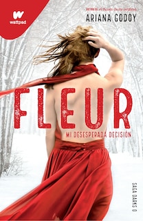 Front cover_Fleur: Mi Desesperada Decisión / Fleur: My Desperate Decision